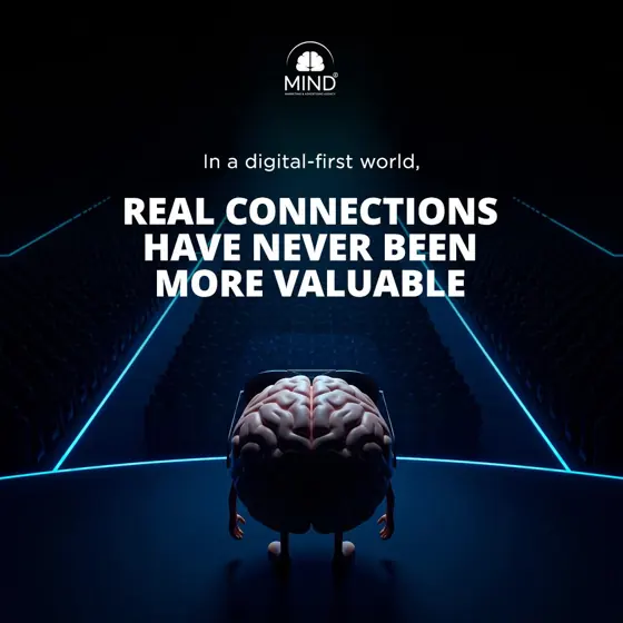 MINDz brain poster: Real connections have never been more valuable